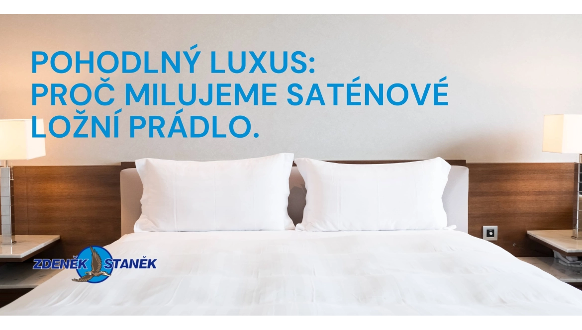 Proč milujeme saténové ložní prádlo.